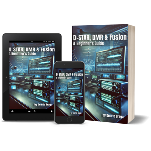 D-STAR, DMR & Fusion: A Beginner’s Guide - ebook - Image 3