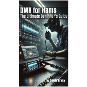 DMR for Hams The Ultimate Beginner’s Guide - ebook - Image 3