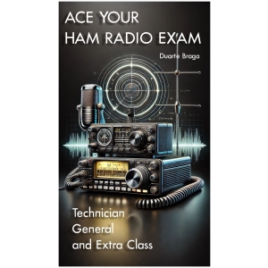 Ace Your Ham Radio Exam: Technician, General, and Extra Class - ebook - Image 2